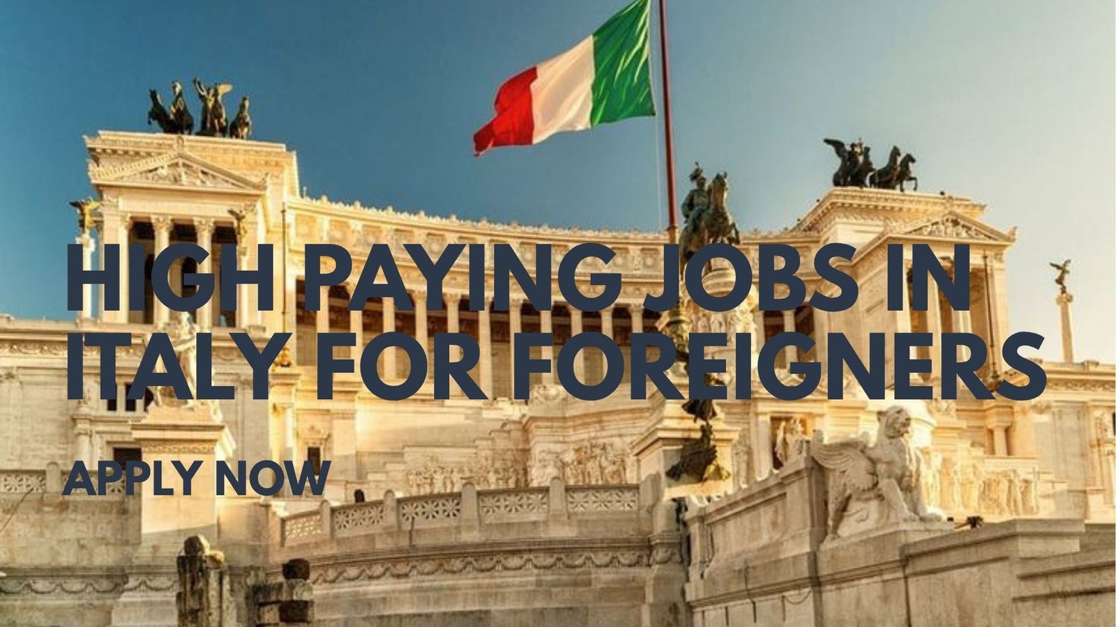 High Paying Jobs in Italy for Foreigners with Visa Sponsorship – Apply Now (2025)